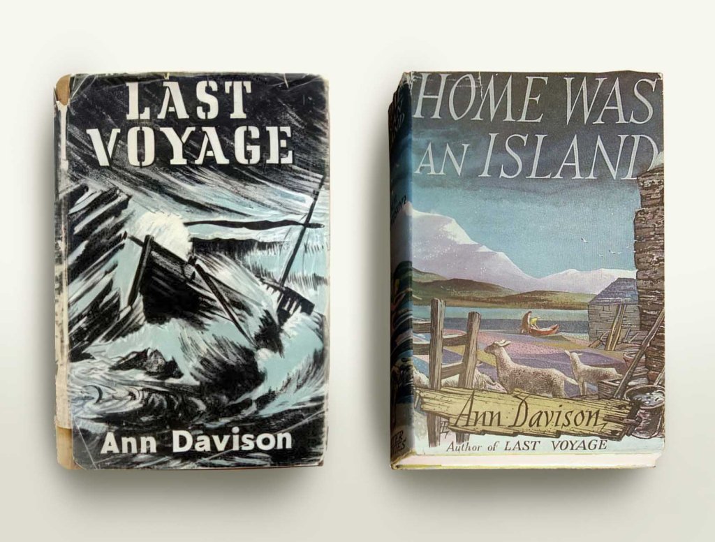 «Last Voyage» y «Home was an island» los dos primeros libros de Ann Davison